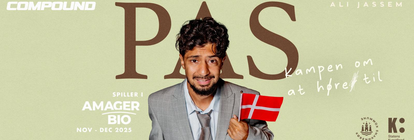 PAS - Kampen om at høre til: Forestillingens plakat